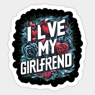 I Love My Girlfriend Sticker